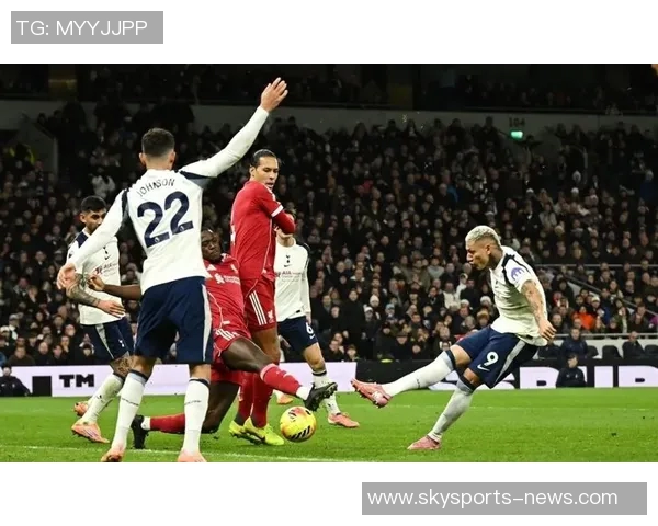 德甲激战：利物浦绝杀热刺全场沸腾精彩瞬间回顾